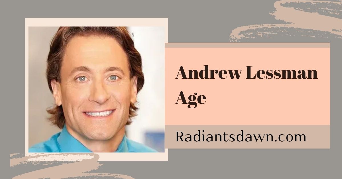 Andrew Lessman Age