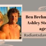 Ben Brehmer and Ashley Stobbart age