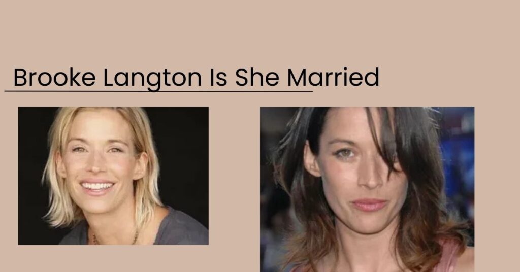 Brooke Langton Is She Married (1)
