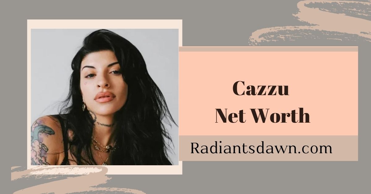 Cazzu Net Worth