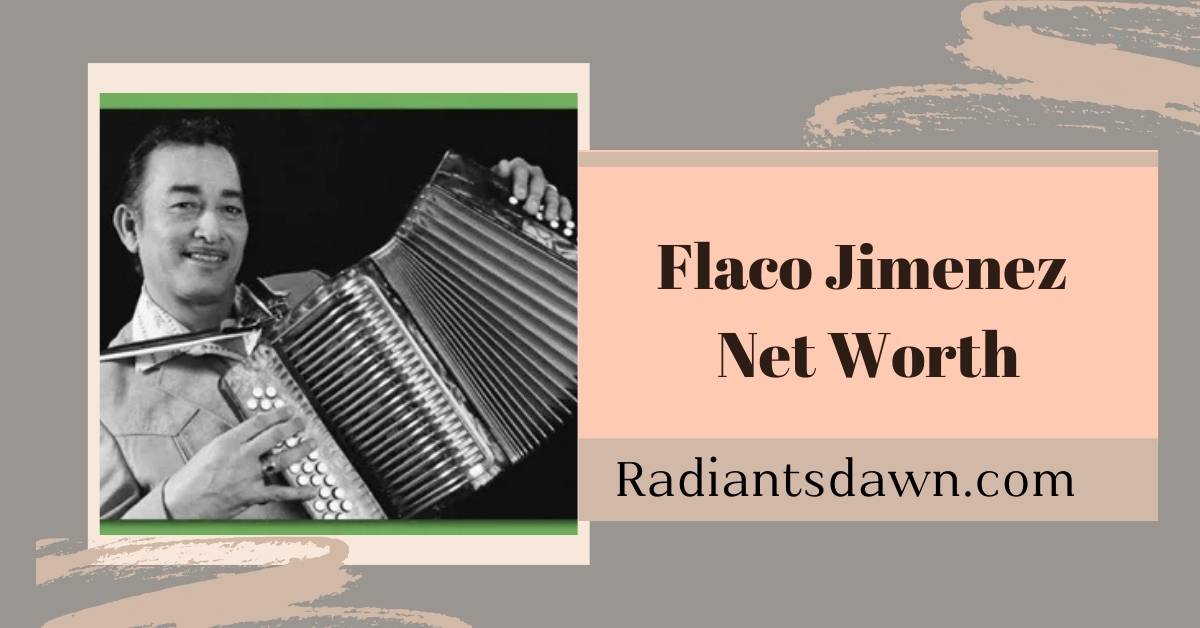 Flaco Jimenez Net Worth