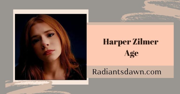 Harper Zilmer Age