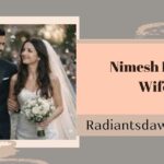 Nimesh Patel Wife