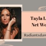 Tayla Lynn Net Worth