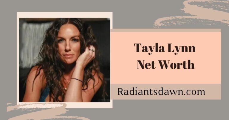 Tayla Lynn Net Worth
