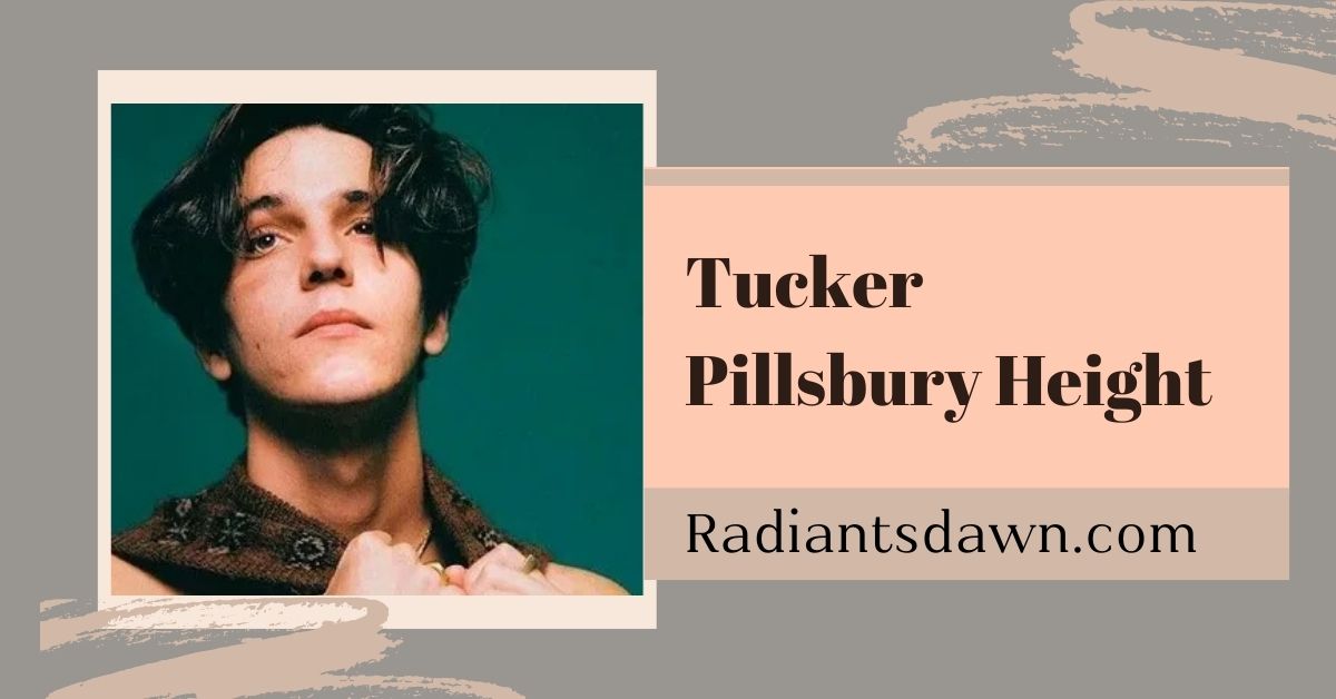 Tucker Pillsbury Height